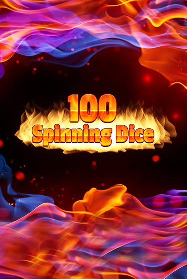 100 Spinning Dice бесплатная демо игра | Вулкан Вегас Казахстан без регистрации