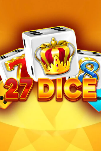 27 Dice бесплатная демо игра | Вулкан Вегас Казахстан без регистрации