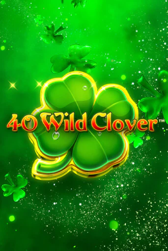40 Wild Clover бесплатная демо игра | Вулкан Вегас Казахстан без регистрации
