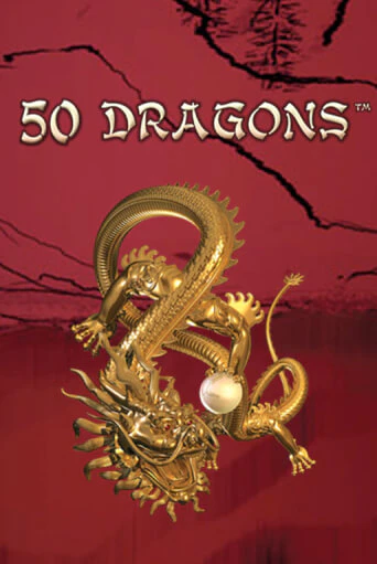 50 Dragons бесплатная демо игра | Вулкан Вегас Казахстан без регистрации