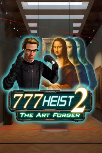 777 Heist 2 The Art Forger бесплатная демо игра | Вулкан Вегас Казахстан без регистрации