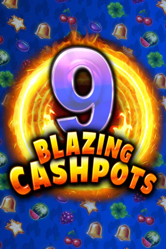 9 Blazing Cashpots бесплатная демо игра | Вулкан Вегас Казахстан без регистрации