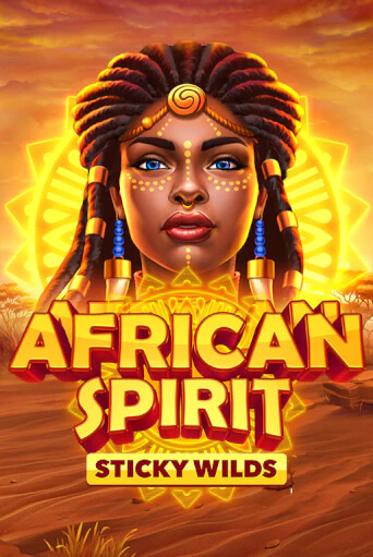 African Spirit Sticky Wilds бесплатная демо игра | Вулкан Вегас Казахстан без регистрации