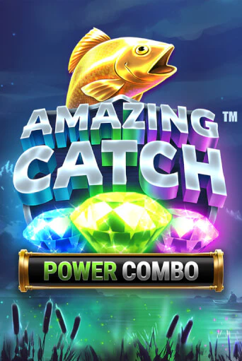 Amazing Catch Power Combo™ бесплатная демо игра | Вулкан Вегас Казахстан без регистрации