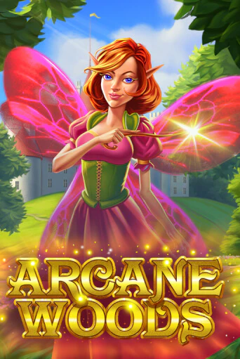 Arcane Woods бесплатная демо игра | Вулкан Вегас Казахстан без регистрации