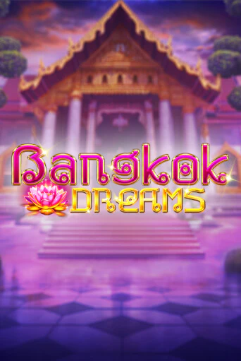Bangkok Dreams Gamble Feature бесплатная демо игра | Вулкан Вегас Казахстан без регистрации
