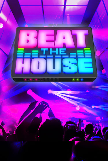 Beat The House бесплатная демо игра | Вулкан Вегас Казахстан без регистрации