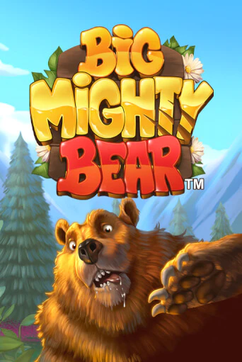 Big Mighty Bear бесплатная демо игра | Вулкан Вегас Казахстан без регистрации