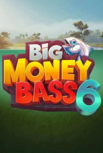 Big Money Bass 6 бесплатная демо игра | Вулкан Вегас Казахстан без регистрации
