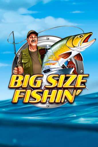 Big Size Fishin бесплатная демо игра | Вулкан Вегас Казахстан без регистрации