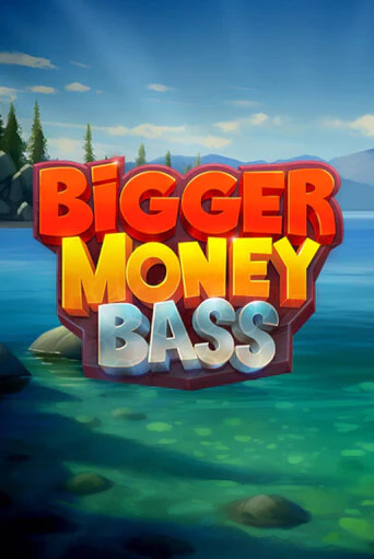 Bigger Money Bass бесплатная демо игра | Вулкан Вегас Казахстан без регистрации