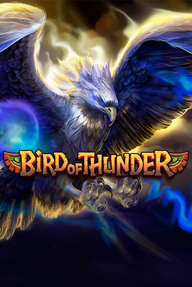 Bird of Thunder бесплатная демо игра | Вулкан Вегас Казахстан без регистрации