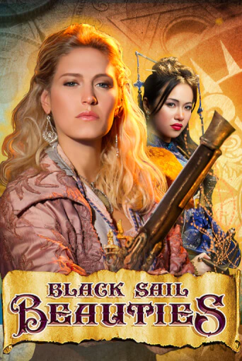Black Sail Beauties бесплатная демо игра | Вулкан Вегас Казахстан без регистрации