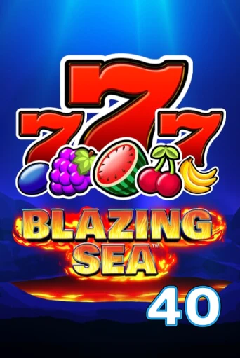 Blazing Sea 40 бесплатная демо игра | Вулкан Вегас Казахстан без регистрации