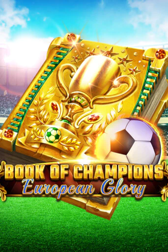 Book Of Champions - European Glory бесплатная демо игра | Вулкан Вегас Казахстан без регистрации