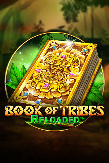 Book Of Tribes Reloaded бесплатная демо игра | Вулкан Вегас Казахстан без регистрации