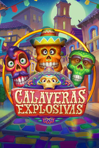 Calaveras Explosivas бесплатная демо игра | Вулкан Вегас Казахстан без регистрации