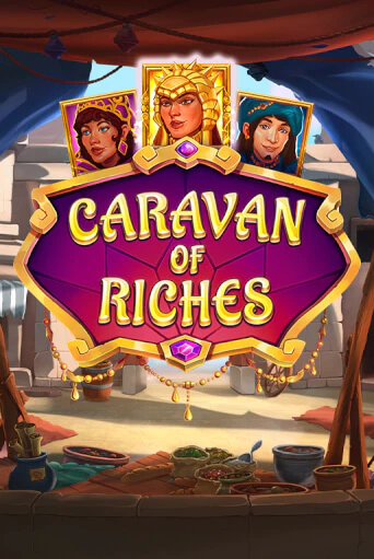 Caravan of Riches бесплатная демо игра | Вулкан Вегас Казахстан без регистрации