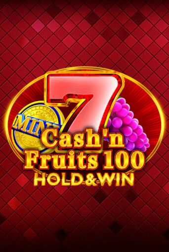 Cash'n Fruits 100 Hold And Win бесплатная демо игра | Вулкан Вегас Казахстан без регистрации