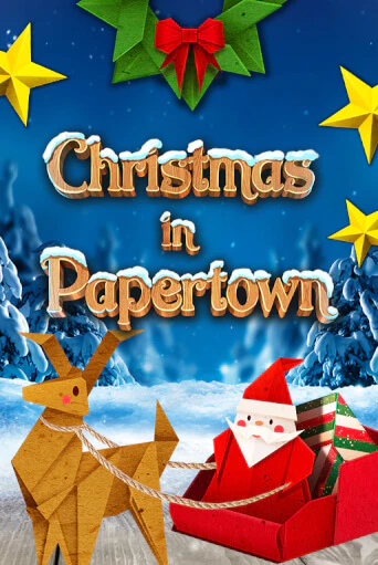 Christmas in Papertown бесплатная демо игра | Вулкан Вегас Казахстан без регистрации