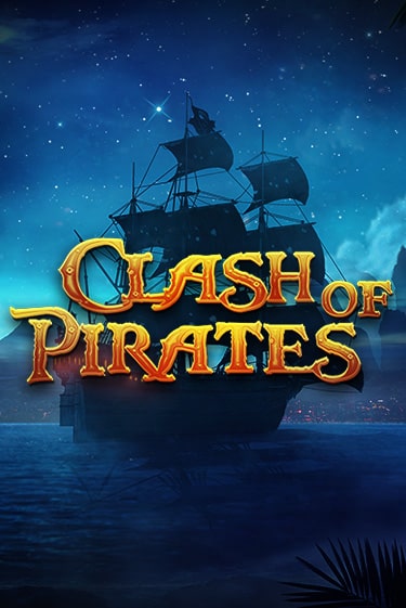 Clash of Pirates бесплатная демо игра | Вулкан Вегас Казахстан без регистрации