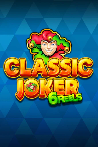 Classic Joker 6 Reels бесплатная демо игра | Вулкан Вегас Казахстан без регистрации
