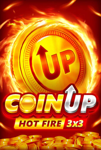 Coin UP: Hot Fire бесплатная демо игра | Вулкан Вегас Казахстан без регистрации