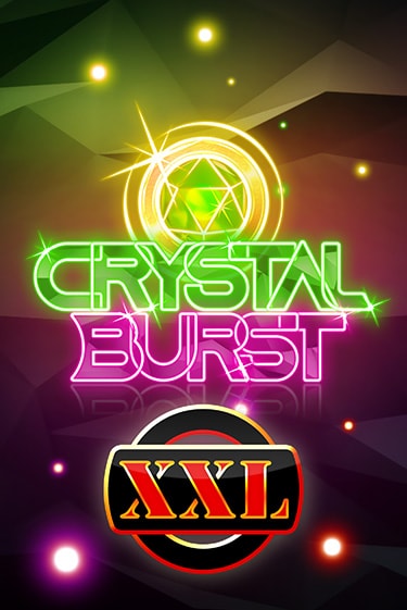 Crystal Burst XXL бесплатная демо игра | Вулкан Вегас Казахстан без регистрации