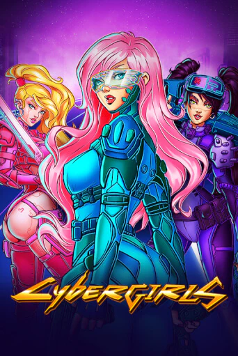 Cybergirls бесплатная демо игра | Вулкан Вегас Казахстан без регистрации