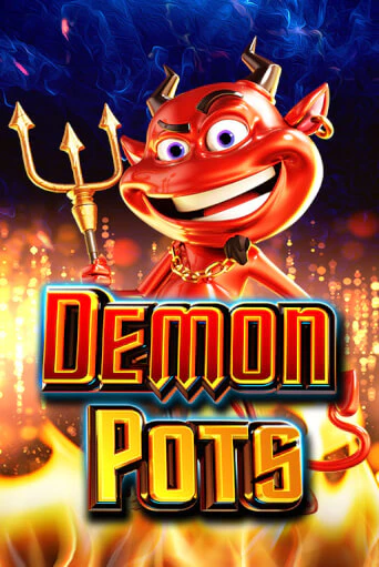 Demon Pots бесплатная демо игра | Вулкан Вегас Казахстан без регистрации