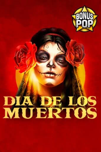 Dia De Los Muertos бесплатная демо игра | Вулкан Вегас Казахстан без регистрации
