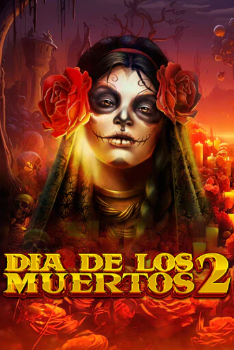 Dia de Los Muertos 2 бесплатная демо игра | Вулкан Вегас Казахстан без регистрации