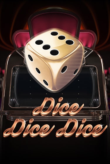 Dice Dice Dice бесплатная демо игра | Вулкан Вегас Казахстан без регистрации