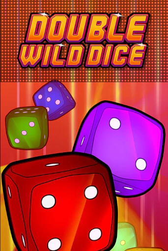 Double Wild Dice бесплатная демо игра | Вулкан Вегас Казахстан без регистрации