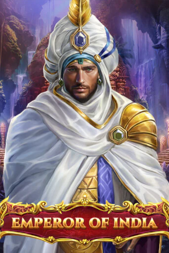Emperor of India бесплатная демо игра | Вулкан Вегас Казахстан без регистрации