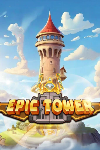 Epic Tower бесплатная демо игра | Вулкан Вегас Казахстан без регистрации