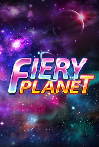 Fiery Planet бесплатная демо игра | Вулкан Вегас Казахстан без регистрации