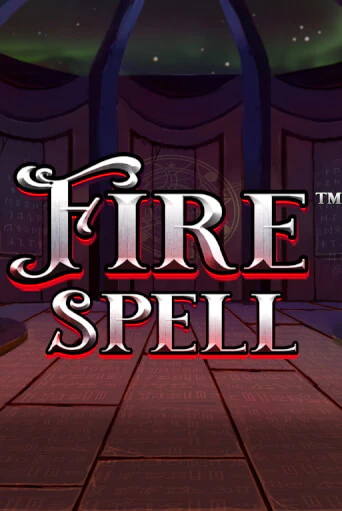 Fire Spell бесплатная демо игра | Вулкан Вегас Казахстан без регистрации