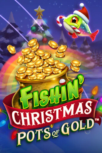 Fishin Christmas Pots of Gold бесплатная демо игра | Вулкан Вегас Казахстан без регистрации