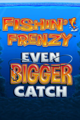 Fishin Frenzy Even Bigger Catch бесплатная демо игра | Вулкан Вегас Казахстан без регистрации