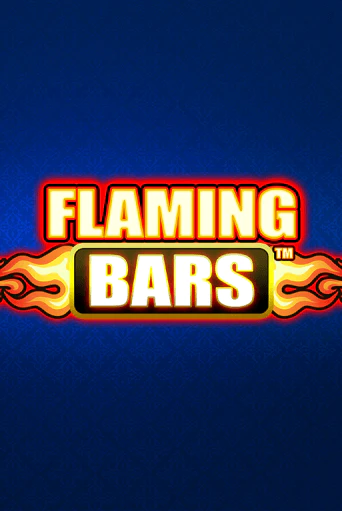 Flaming Bars бесплатная демо игра | Вулкан Вегас Казахстан без регистрации