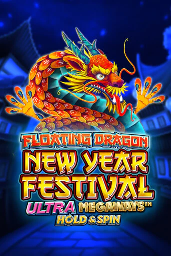 Floating Dragon New Year Festival Ultra Megaways Hold & Spin бесплатная демо игра | Вулкан Вегас Казахстан без регистрации