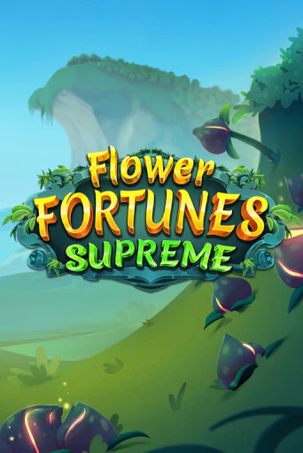Flower Fortunes Supreme бесплатная демо игра | Вулкан Вегас Казахстан без регистрации