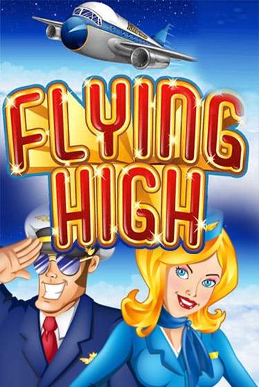 Flying High бесплатная демо игра | Вулкан Вегас Казахстан без регистрации