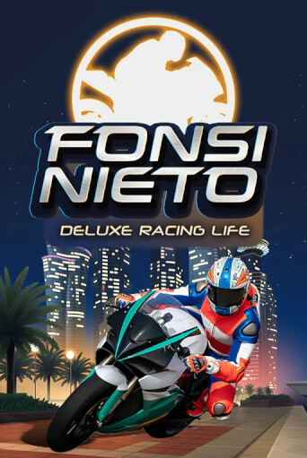 Fonsi Nieto Deluxe Racing Life бесплатная демо игра | Вулкан Вегас Казахстан без регистрации