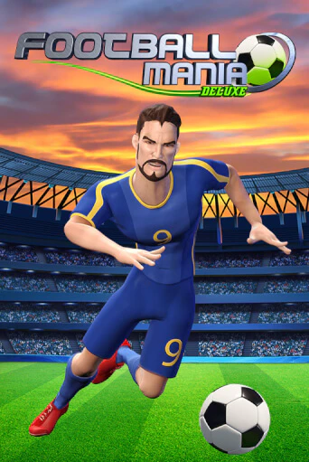 Football Mania Deluxe бесплатная демо игра | Вулкан Вегас Казахстан без регистрации
