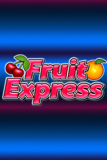 Fruit Express бесплатная демо игра | Вулкан Вегас Казахстан без регистрации