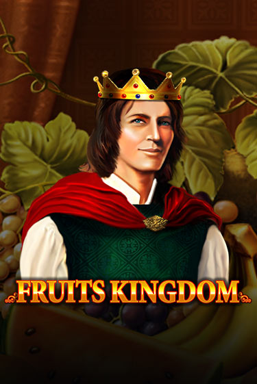 Fruits Kingdom бесплатная демо игра | Вулкан Вегас Казахстан без регистрации