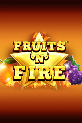 Fruits'n'Fire бесплатная демо игра | Вулкан Вегас Казахстан без регистрации