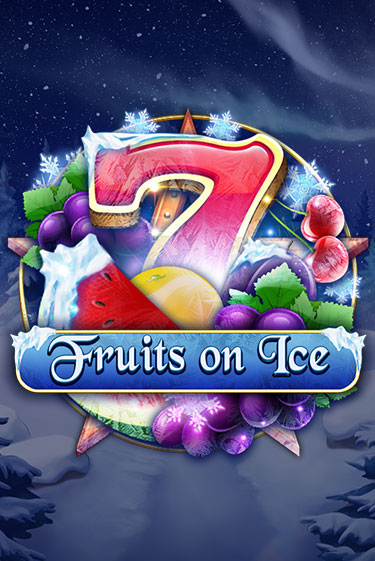 Fruits on Ice бесплатная демо игра | Вулкан Вегас Казахстан без регистрации